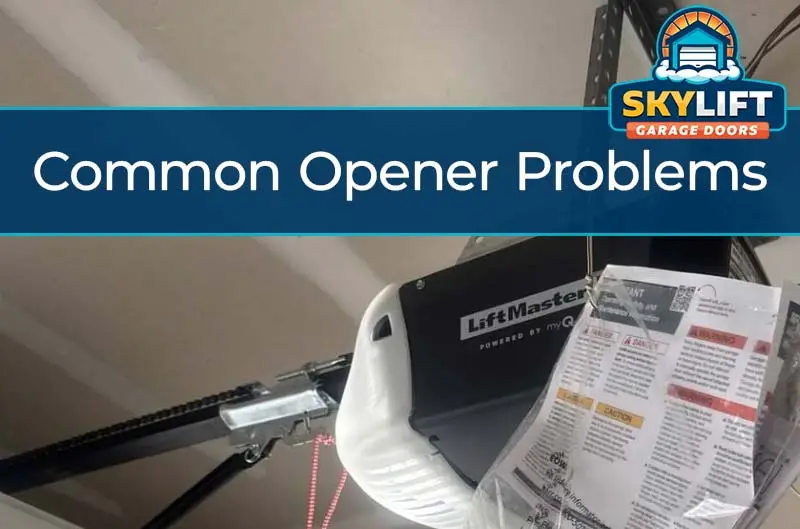 common garage door opener problems